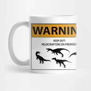 Raptor Warning Sign Mug